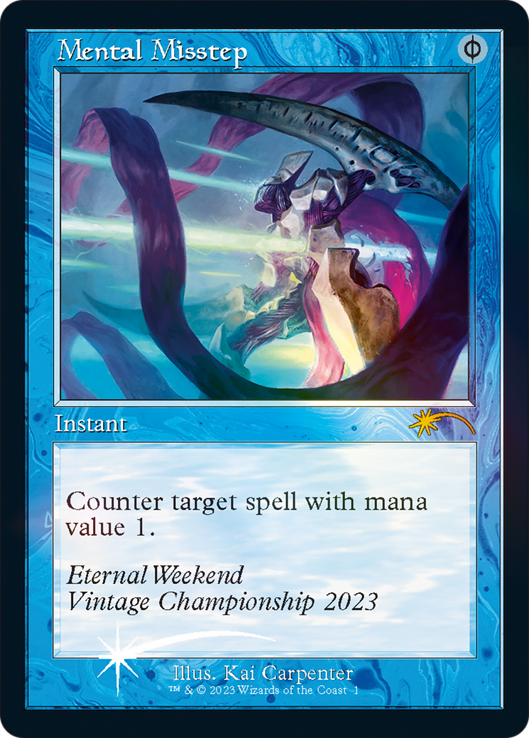 Mental Misstep (Eternal Weekend 2023 Promo) [Eternal Weekend] | Boutique FDB TCG