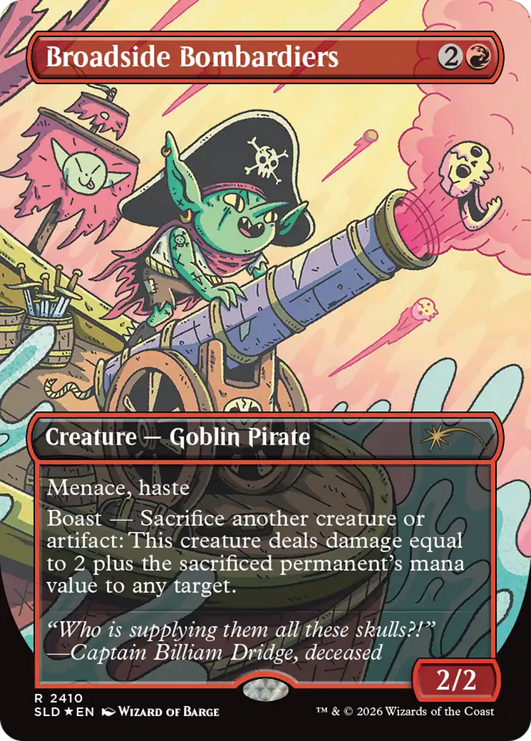 Broadside Bombardiers [Secret Lair Drop Series] | Boutique FDB TCG