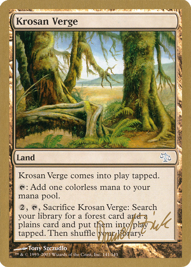 Krosan Verge (Daniel Zink) [World Championship Decks 2003] | Boutique FDB TCG