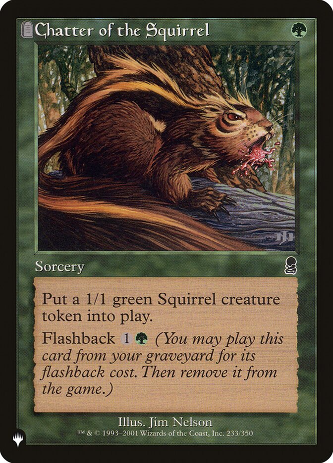 Chatter of the Squirrel [The List] | Boutique FDB TCG