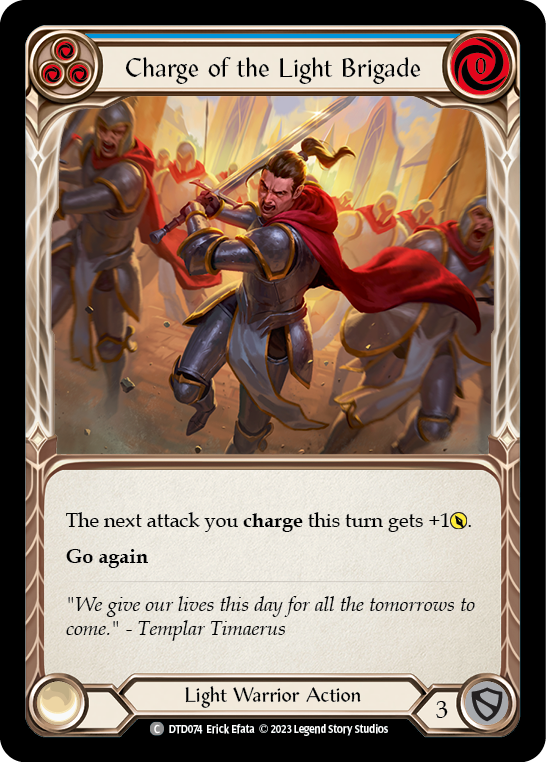 Charge of the Light Brigade (Blue) [DTD074] (Dusk Till Dawn) | Boutique FDB TCG