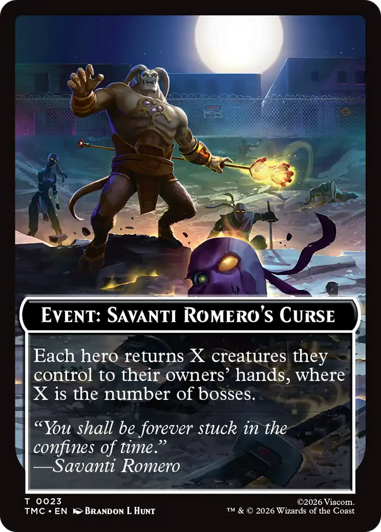 Event: Savanti Romero's Curse [Teenage Mutant Ninja Turtles Commander Tokens] | Boutique FDB TCG