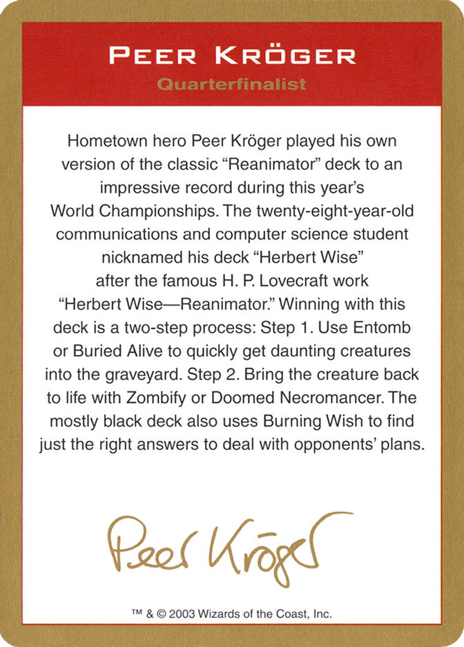 Peer Kroger Bio [World Championship Decks 2003] | Boutique FDB TCG