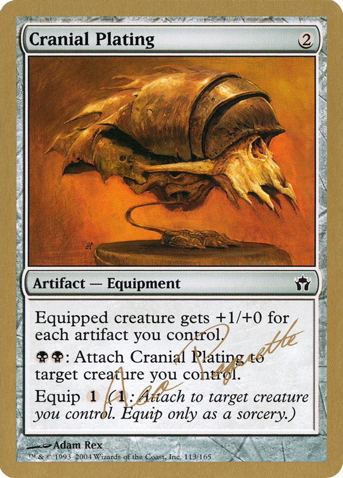 Cranial Plating (Aeo Paquette) [World Championship Decks 2004] | Boutique FDB TCG