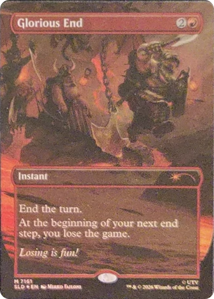 Glorious End [Secret Lair Drop Series] | Boutique FDB TCG