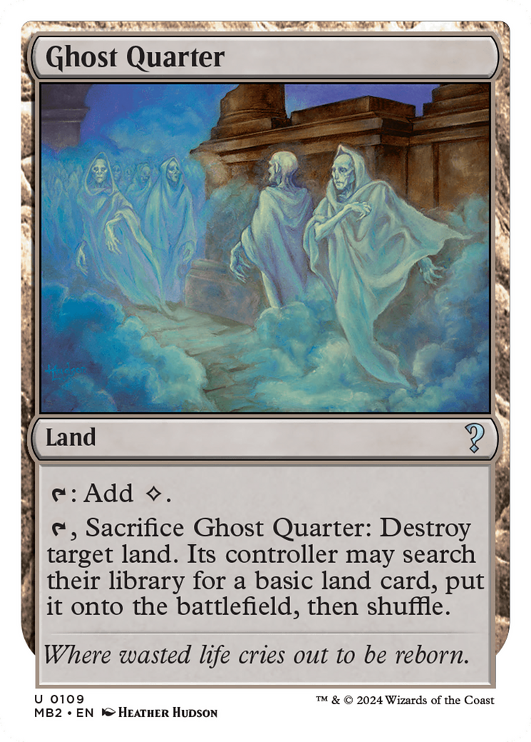 Ghost Quarter (White Border) [Mystery Booster 2] | Boutique FDB TCG