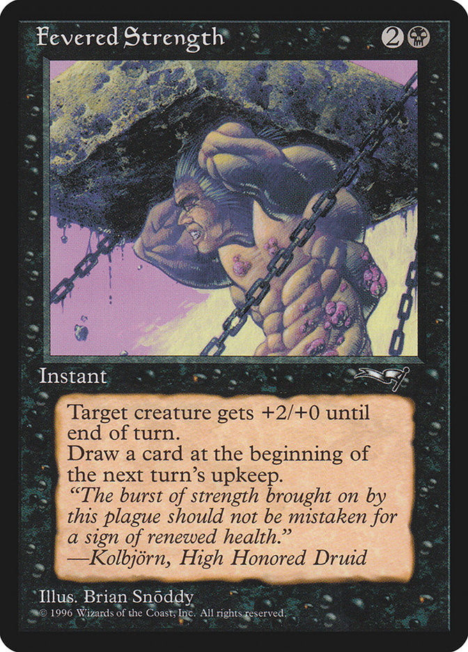 Fevered Strength (Lifting) [Alliances] | Boutique FDB TCG