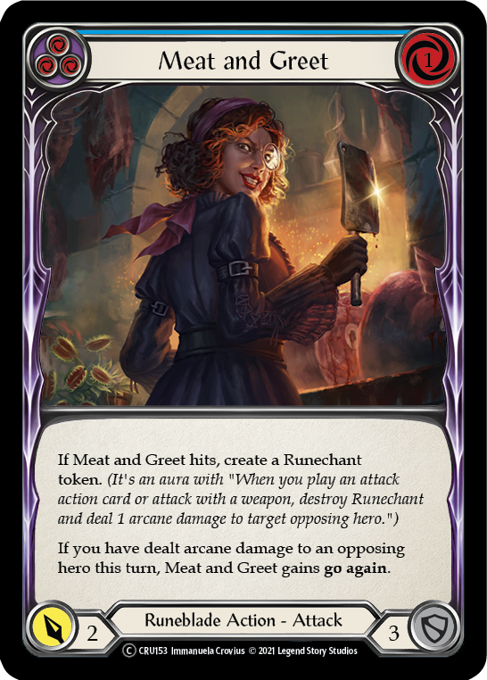 Meat and Greet (Blue) [U-CRU153] (Crucible of War Unlimited)  Unlimited Rainbow Foil | Boutique FDB TCG