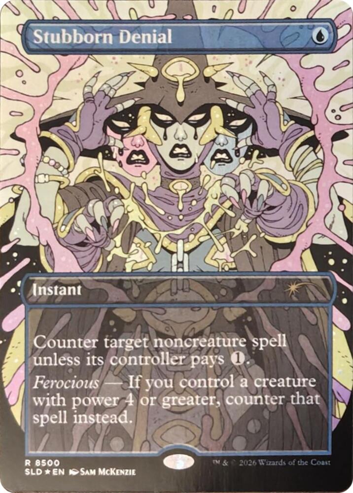 Stubborn Denial (8500) [Secret Lair Drop] | Boutique FDB TCG