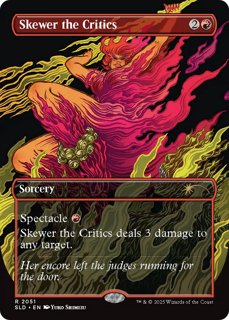 Skewer the Critics (2051) (Rainbow Foil) [Secret Lair Drop Series] | Boutique FDB TCG