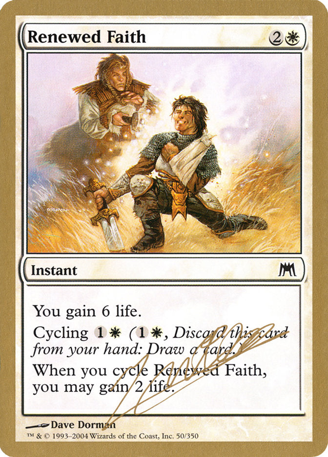 Renewed Faith (Julien Nuijten) [World Championship Decks 2004] | Boutique FDB TCG