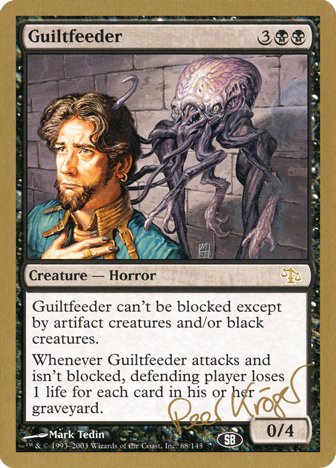 Guiltfeeder (Peer Kroger) (SB) [World Championship Decks 2003] | Boutique FDB TCG