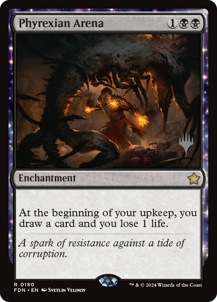 Phyrexian Arena [Foundations Promos] | Boutique FDB TCG