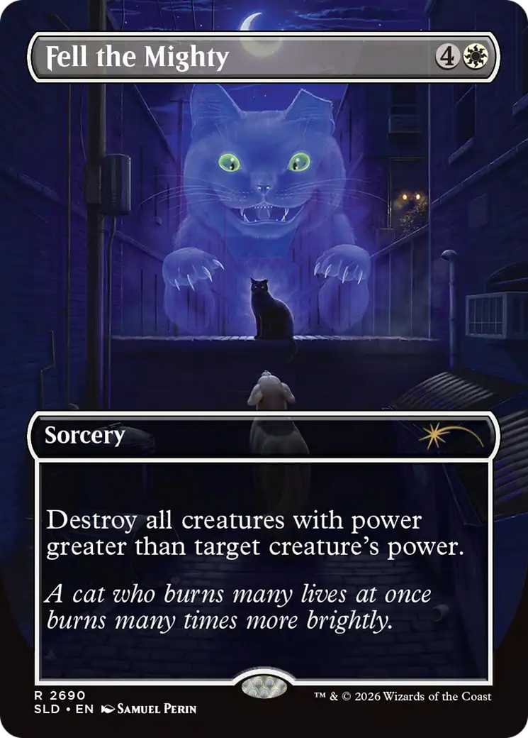 Fell the Mighty (2690) [Secret Lair Drop Series] | Boutique FDB TCG