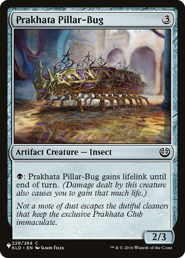 Prakhata Pillar-Bug [The List Reprints] | Boutique FDB TCG