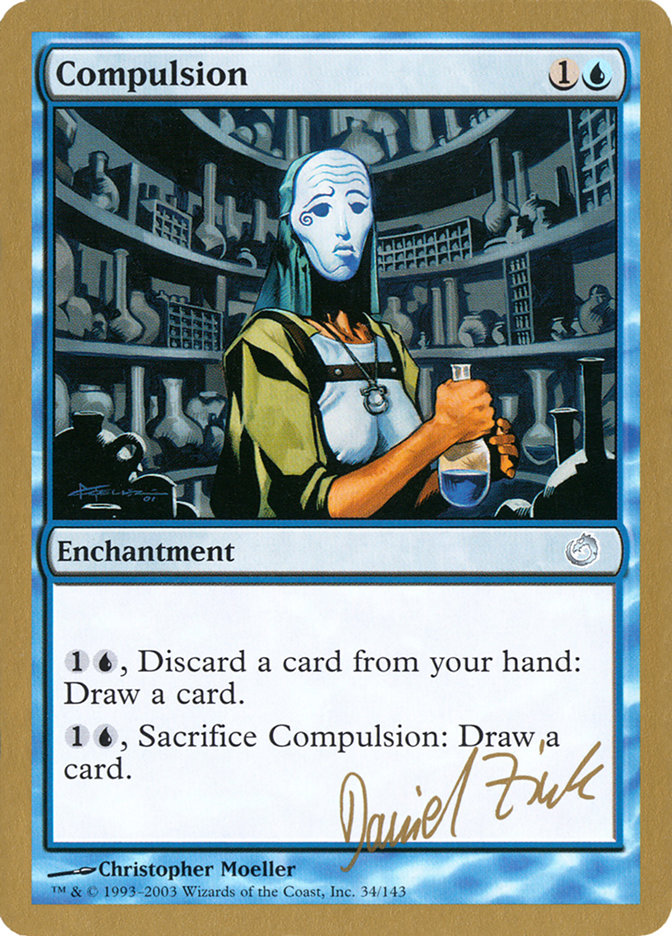 Compulsion (Daniel Zink) [World Championship Decks 2003] | Boutique FDB TCG