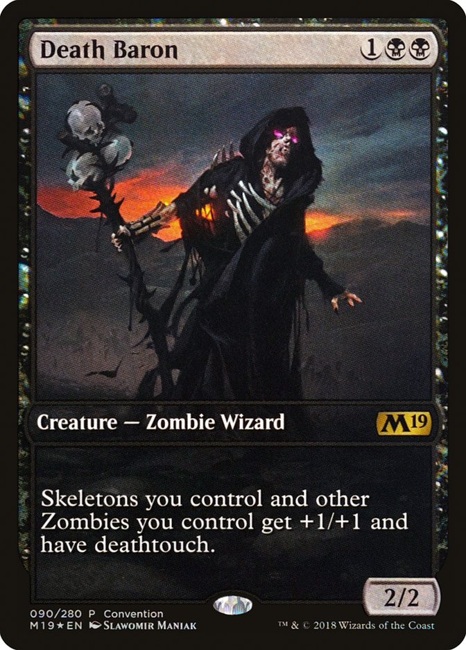 Death Baron (Convention) (Full Art) [Core Set 2019 Promos] | Boutique FDB TCG