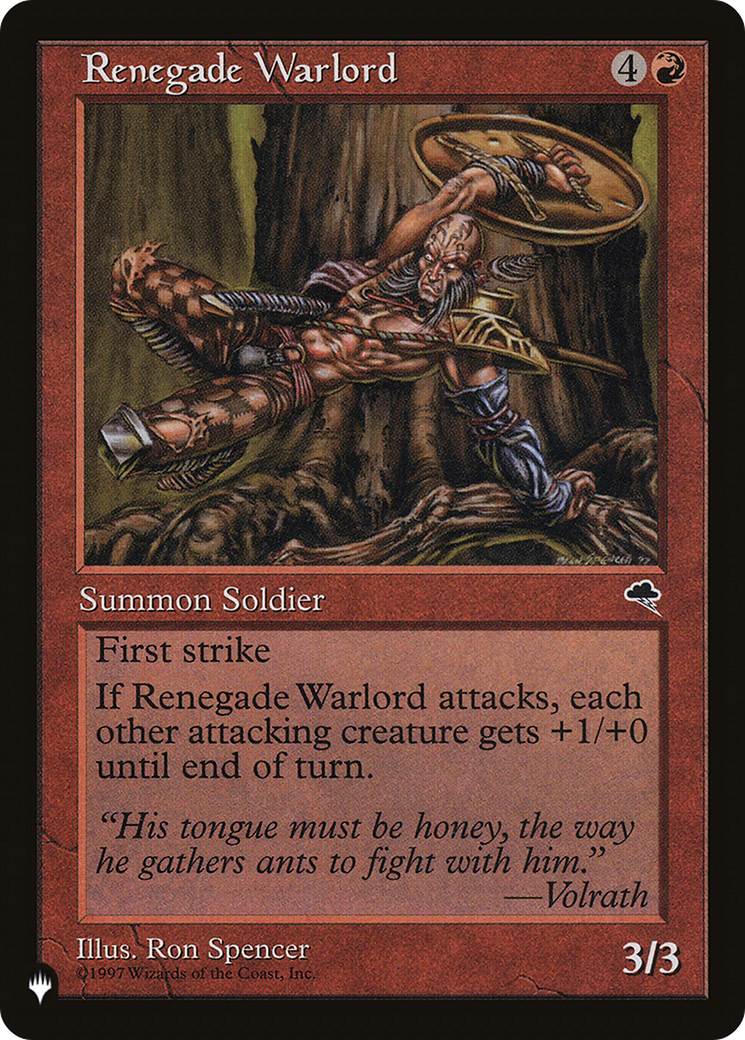 Renegade Warlord [The List Reprints] | Boutique FDB TCG