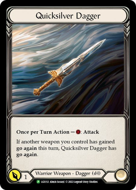 Quicksilver Dagger [LGS112] (Dynasty)  Cold Foil | Boutique FDB TCG