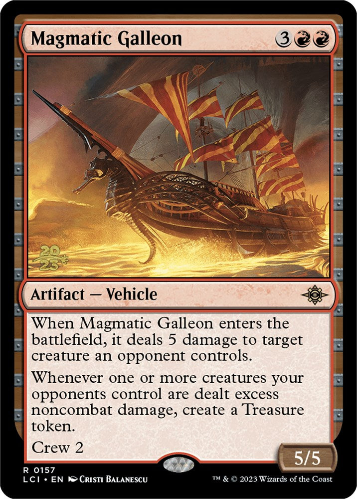 Magmatic Galleon [The Lost Caverns of Ixalan Prerelease Cards] | Boutique FDB TCG