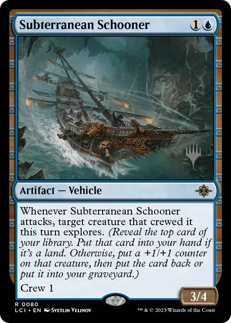 Subterranean Schooner (Promo Pack) [The Lost Caverns of Ixalan Promos] | Boutique FDB TCG