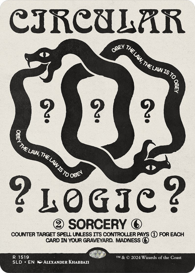 Circular Logic [Secret Lair Drop Series] | Boutique FDB TCG