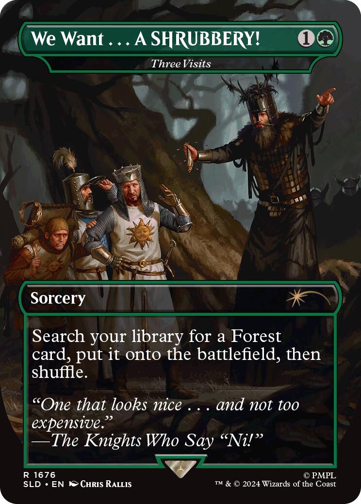 We Want...A SHRUBBERY! - Three Visits [Secret Lair Drop Series] | Boutique FDB TCG