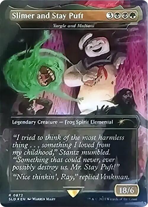 Slimer and Stay Puft - Yargle and Multani (Rainbow Foil) [Secret Lair Drop Series] | Boutique FDB TCG