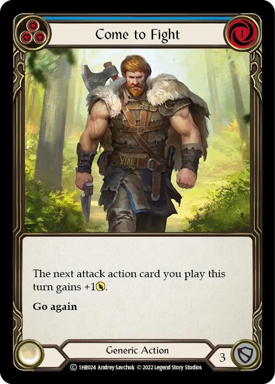 Come to Fight (Blue) [1HR024] (Historic Pack 1 Blitz Deck Rhinar) | Boutique FDB TCG