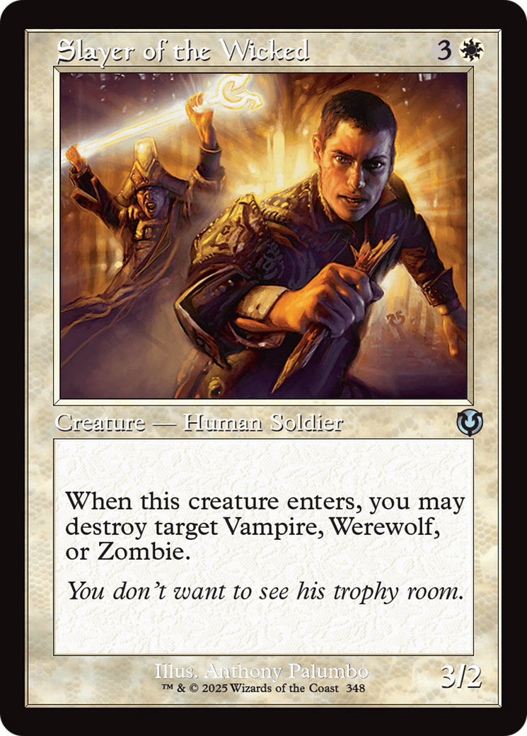 Slayer of the Wicked (Retro Frame) [Innistrad Remastered] | Boutique FDB TCG