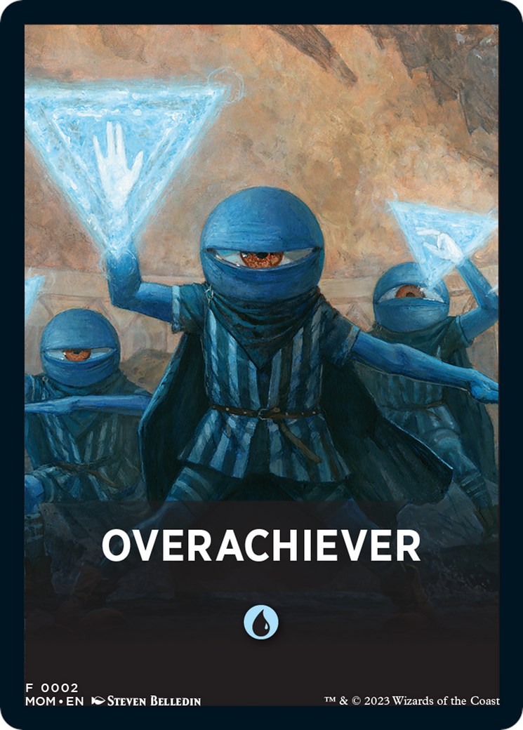 Overachiever Theme Card [March of the Machine Tokens] | Boutique FDB TCG