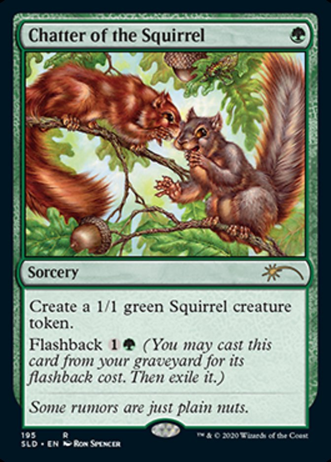 Chatter of the Squirrel [Secret Lair Drop Series] | Boutique FDB TCG