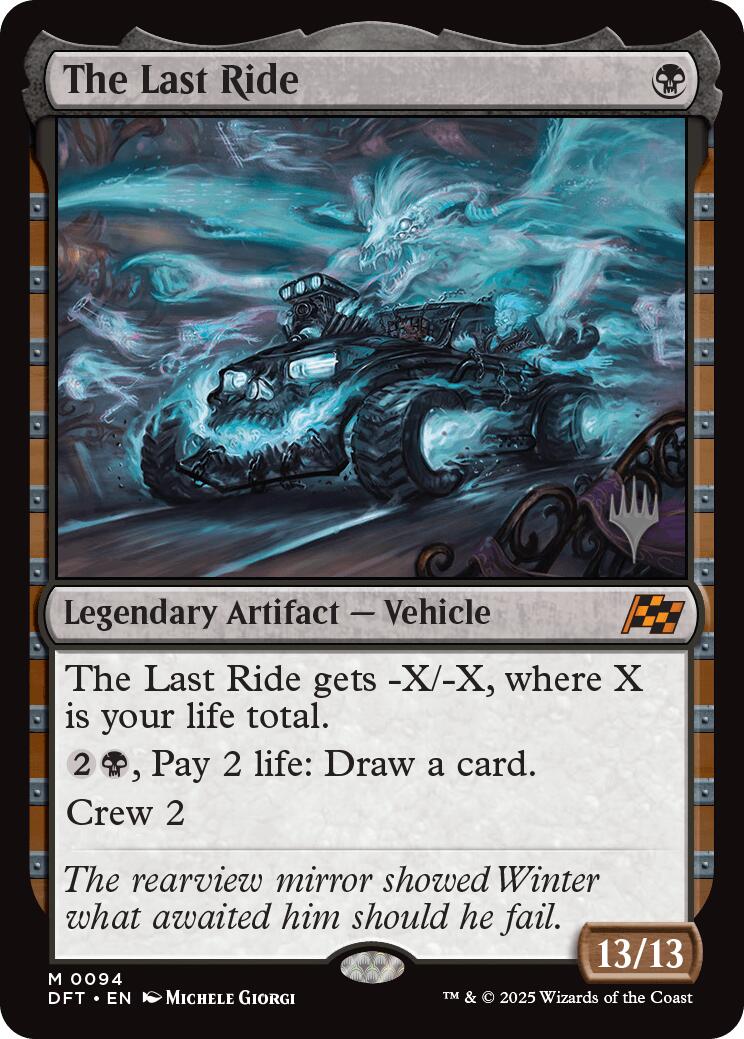 The Last Ride [Aetherdrift Promos] | Boutique FDB TCG