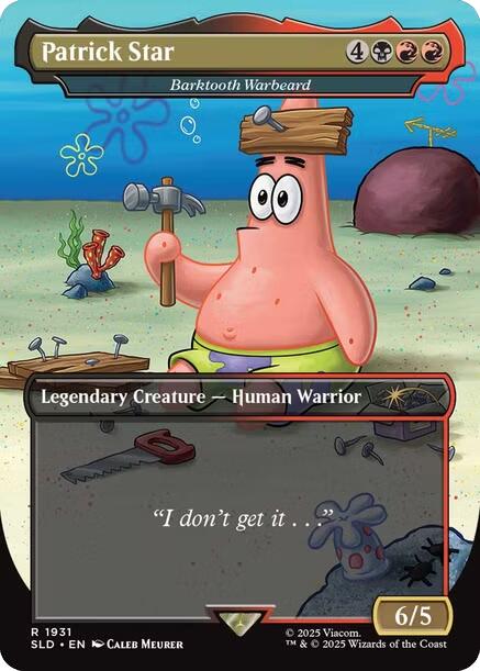 Patrick Star - Barktooth Warbeard [Secret Lair Drop Series] | Boutique FDB TCG