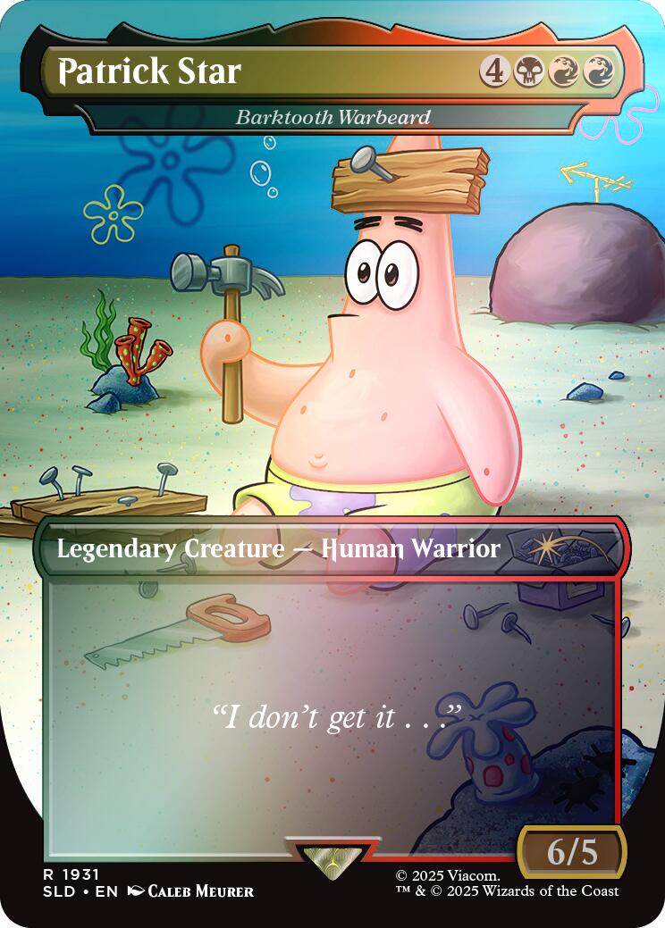 Patrick Star - Barktooth Warbeard (Rainbow Foil) [Secret Lair Drop Series] | Boutique FDB TCG