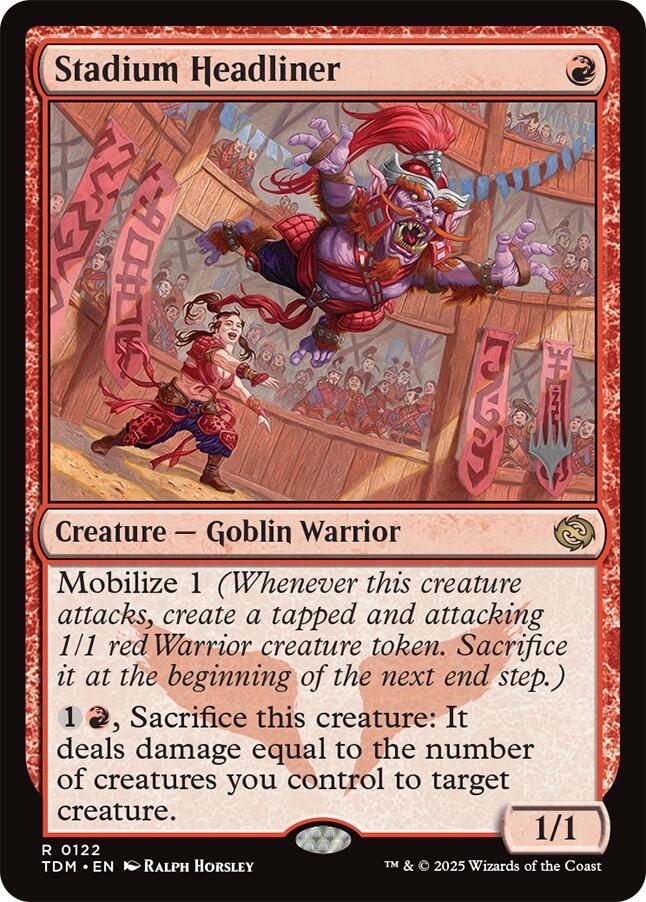 Stadium Headliner [Tarkir: Dragonstorm Promos] | Boutique FDB TCG