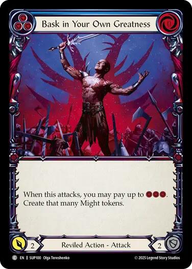 Bask in Your Own Greatness (Blue) [SUP100] (Super Slam)  Rainbow Foil | Boutique FDB TCG