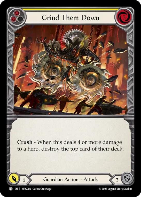Grind Them Down (Yellow) [MPG080] (Mastery Pack Guardian) | Boutique FDB TCG