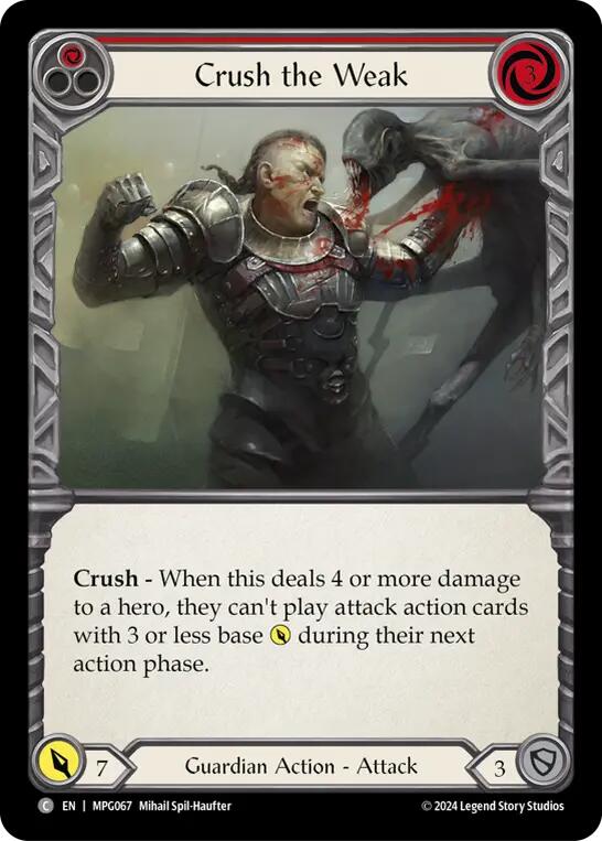 Crush the Weak (Red) [MPG067] (Mastery Pack Guardian) | Boutique FDB TCG