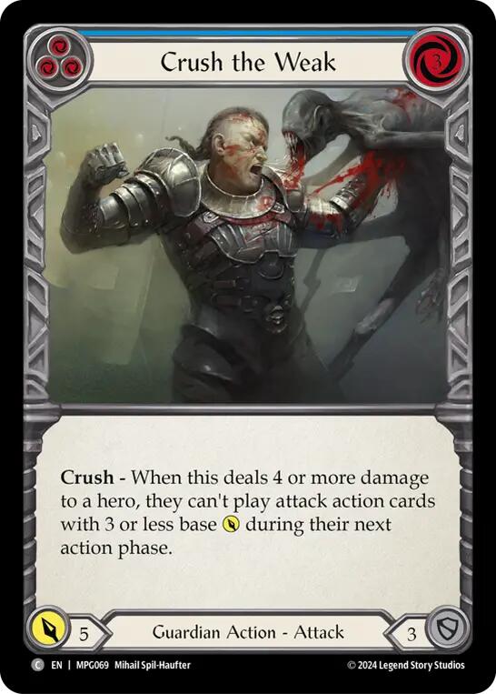 Crush the Weak (Blue) [MPG069] (Mastery Pack Guardian) | Boutique FDB TCG