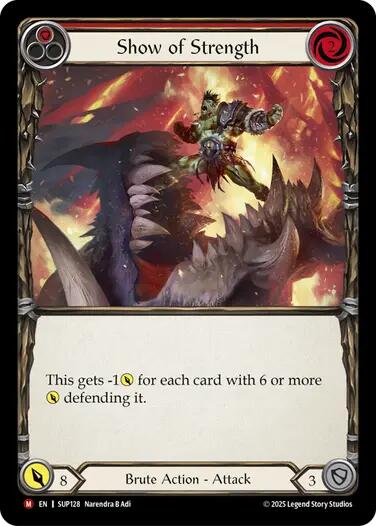 Show of Strength [SUP128] (Super Slam)  Cold Foil | Boutique FDB TCG