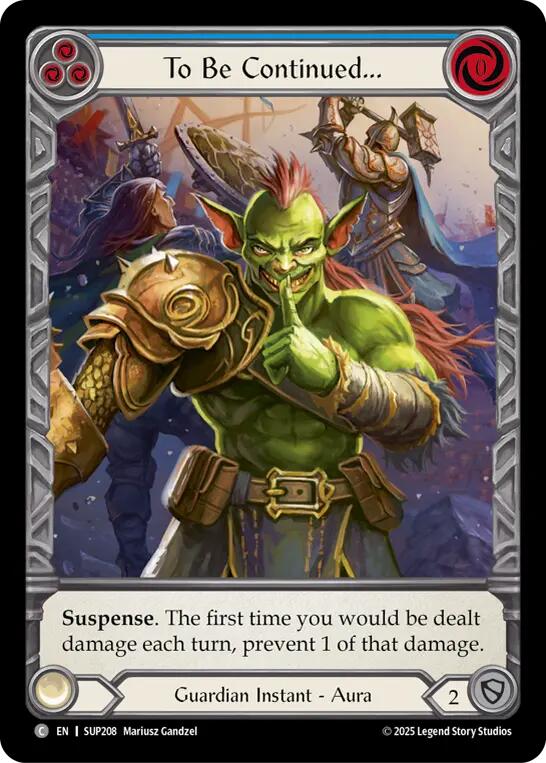 To Be Continued... (Extended Art) [SUP208] (Super Slam)  Cold Foil | Boutique FDB TCG