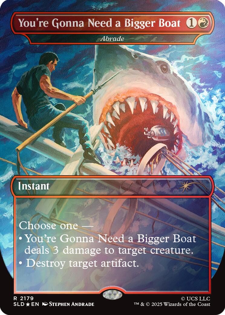 You're Gonna Need a Bigger Boat - Abrade (Rainbow Foil) [Secret Lair Drop Series] | Boutique FDB TCG