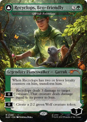 Recyclops, Eco-friendly - Garruk Relentless [Secret Lair Drop Series] | Boutique FDB TCG