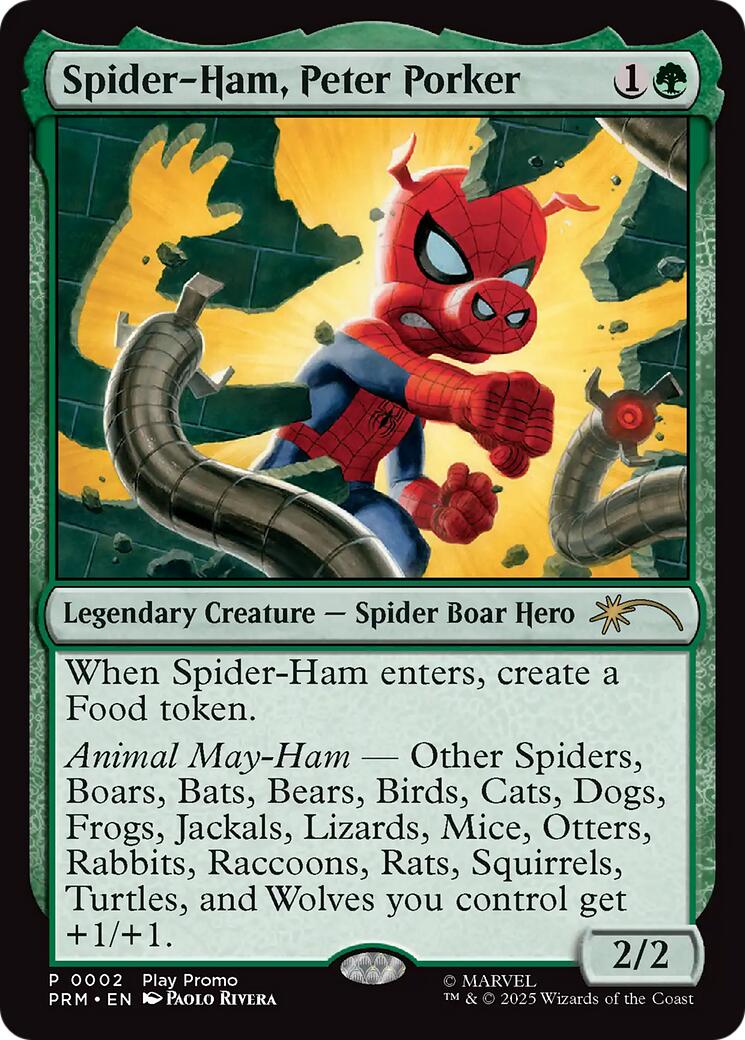 Spider-Ham, Peter-Porker [Wizards Play Network 2025] | Boutique FDB TCG