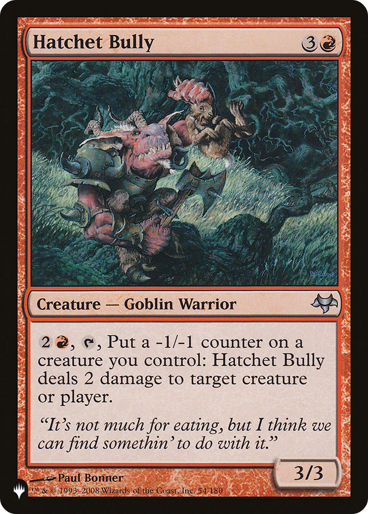 Hatchet Bully [The List Reprints] | Boutique FDB TCG