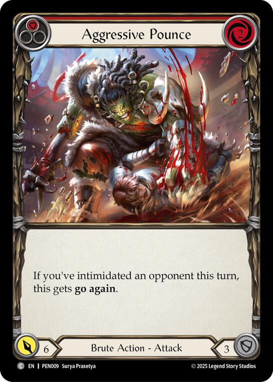 Aggressive Pounce (Red) (Rainbow Foil) [PEN009] (Compendium of Rathe)  Rainbow Foil | Boutique FDB TCG