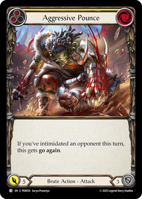 Aggressive Pounce (Yellow) (Rainbow Foil) [PEN010] (Compendium of Rathe)  Rainbow Foil | Boutique FDB TCG