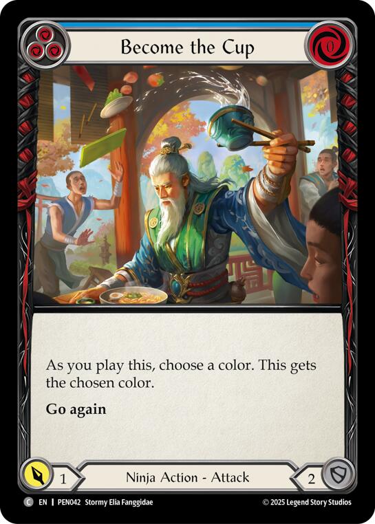 Become The Cup (Blue) (Rainbow Foil) [PEN042] (Compendium of Rathe)  Rainbow Foil | Boutique FDB TCG