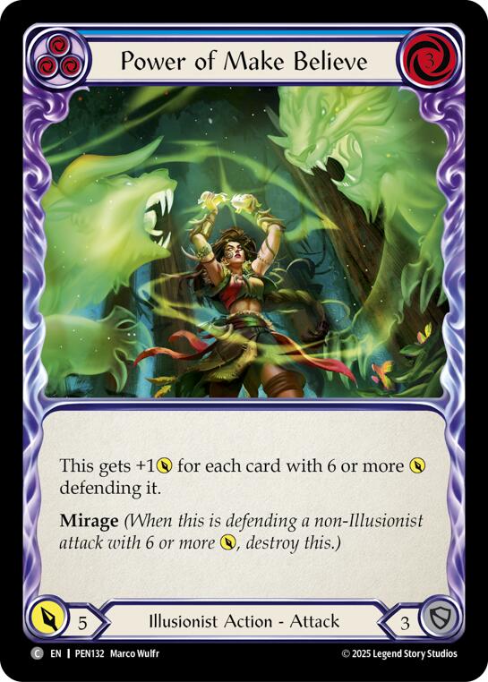 Power Of Make Believe (Blue) (Regular) [PEN132] (Compendium of Rathe) | Boutique FDB TCG